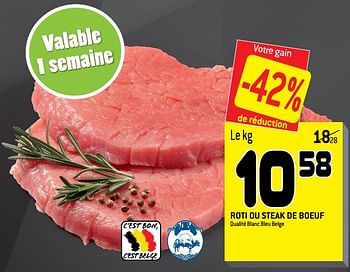 Promotions Roti ou steak de boeuf - Produit maison - Match - Valide de 29/07/2020 à 11/08/2020 chez Match