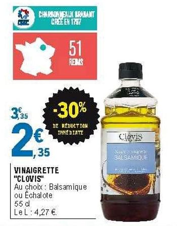 Promotions Vinaigrette clovis - Moutardes Clovis - Valide de 28/07/2020 à 08/08/2020 chez E.Leclerc