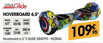 Promoties Hoverboard 6,5`` hoverboard 6,5`` e-slide graffiti - Urbanglide - Geldig van 01/08/2020 tot 16/08/2020 bij Electro Depot