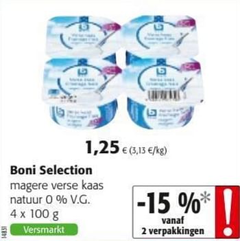 Promotion Colruyt Boni Selection Magere Verse Kaas Natuur O V G Boni Alimentation Valide Jusqua 4 Promobutler