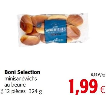 Promotions Boni selection minisandwichs au beurre - Boni - Valide de 29/07/2020 à 11/08/2020 chez Colruyt