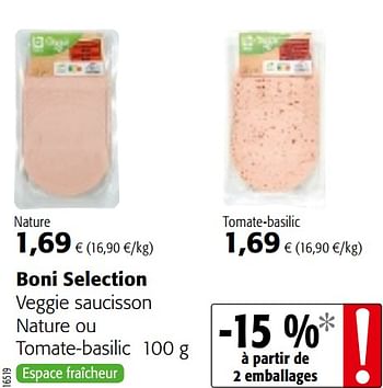 Promotions Boni selection veggie saucisson nature ou tomate-basilic - Boni - Valide de 29/07/2020 à 11/08/2020 chez Colruyt