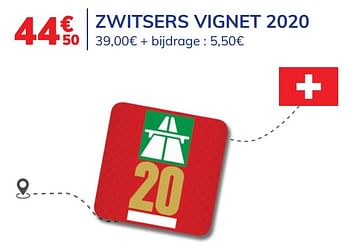 Promoties Zwitsers vignet 2020 - Huismerk - Auto 5  - Geldig van 31/07/2020 tot 31/08/2020 bij Auto 5