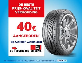 Promoties 40€ aangeboden bij aankoop van banden uniroyal - Uniroyal - Geldig van 31/07/2020 tot 31/08/2020 bij Auto 5