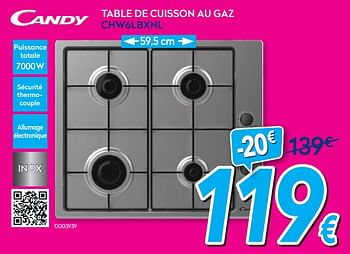 Promotions Candy table de cuisson au gaz chw6lbxnl - Candy - Valide de 01/08/2020 à 31/08/2020 chez Krefel