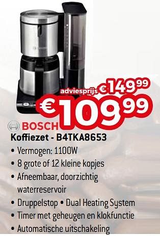 Promoties Bosch koffiezet - b4tka8653 - Bosch - Geldig van 01/08/2020 tot 31/08/2020 bij Exellent