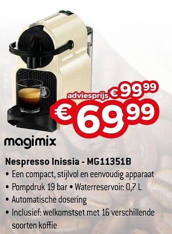 Superioriteit ontrouw Jong Magimix Magimix nespresso inissia - mg11351b - Promotie bij Exellent