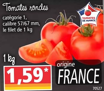 Promotions Tomates rondes - Produit Maison - Norma - Valide de 05/08/2020 à 11/08/2020 chez Norma