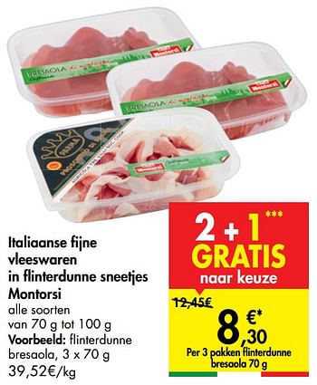 Promotions Italiaanse fijne vleeswaren in flinterdunne sneetjes montorsi flinterdunne bresaola - Montorsi - Valide de 05/08/2020 à 17/08/2020 chez Carrefour