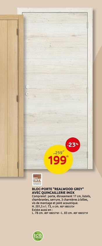 Promotions Bloc-porte realwood grey avec quincaillerie inox - Thys - Valide de 12/08/2020 à 31/08/2020 chez Brico