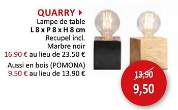 Promotions Quarry lampe de table - Produit maison - Weba - Valide de 01/08/2020 à 31/08/2020 chez Weba