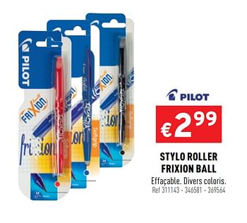 Promotions Stylo roller frixion ball - Pilot - Valide de 05/08/2020 à 09/08/2020 chez Trafic