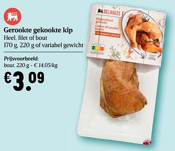 Promoties Gerookte gekookte kip - Huismerk - Delhaize - Geldig van 06/08/2020 tot 12/08/2020 bij Delhaize