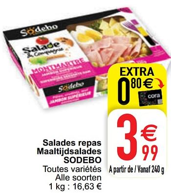 Promoties Salades repas maaltijdsalades sodebo - Sodebo - Geldig van 11/08/2020 tot 17/08/2020 bij Cora