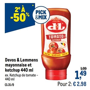 Promotions Devos + lemmens mayonnaise et ketchup ketchup de tomate - Devos Lemmens - Valide de 12/08/2020 à 25/08/2020 chez Makro