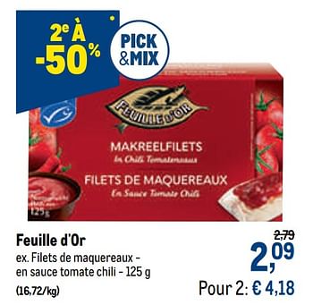 Promotions Feuille d`or filets de maquereaux - en sauce tomate chili - Feuille d'or - Valide de 12/08/2020 à 25/08/2020 chez Makro