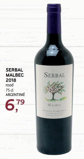 Promotions Serbal malbec 2018 rood - Vins rouges - Valide de 12/08/2020 à 25/08/2020 chez Alvo