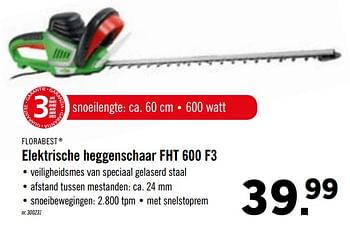 Ter ere van Voornaamwoord slogan Flora Best Florabest elektrische heggenschaar fht 600 f3 - Promotie bij Lidl