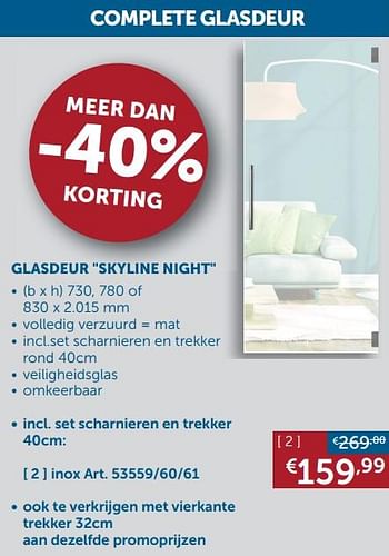 Promoties Complete glasdeur glasdeur skyline night inox - Huismerk - Zelfbouwmarkt - Geldig van 18/08/2020 tot 21/09/2020 bij Zelfbouwmarkt