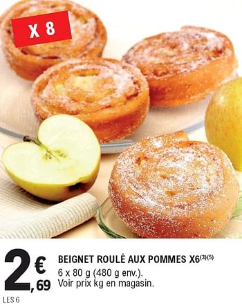 Promotions Beignet roulé aux pommes - Produit Maison - E.Leclerc - Valide de 11/08/2020 à 15/08/2020 chez E.Leclerc