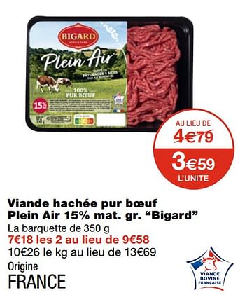 Promotion Monoprix Viande Hachee Pur Boeuf Plein Air 15 Mat Gr Bigard Bigard Alimentation Valide Jusqua 4 Promobutler