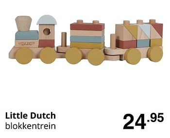 Promoties Little dutch blokkentrein - Little Dutch - Geldig van 16/08/2020 tot 22/08/2020 bij Baby & Tiener Megastore