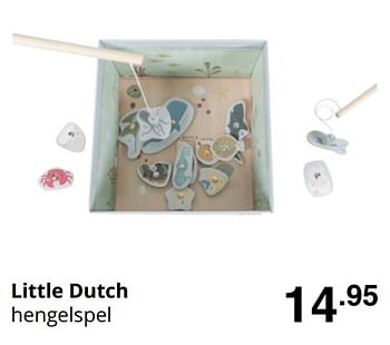 Promotions Little dutch hengelspel - Little Dutch - Valide de 16/08/2020 à 22/08/2020 chez Baby & Tiener Megastore