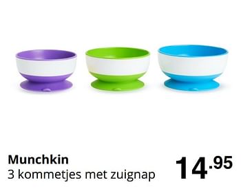 Promoties Munchkin 3 kommetjes met zuignap - Munchkin - Geldig van 16/08/2020 tot 22/08/2020 bij Baby & Tiener Megastore