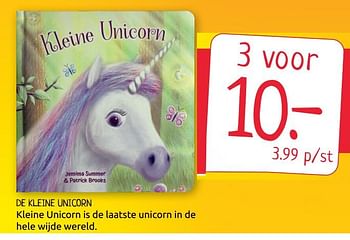 Promotions De kleine unicorn - Produit Maison - Boekenvoordeel - Valide de 14/08/2020 à 22/08/2020 chez BoekenVoordeel