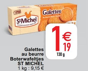 Promotions Galettes au beurre boterwafeltjes st michel - St Michel - Valide de 18/08/2020 à 24/08/2020 chez Cora