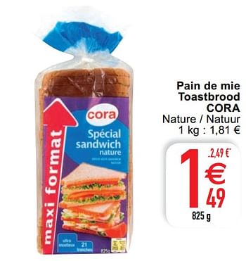 Promotions Pain de mie toastbrood cora - Produit maison - Cora - Valide de 18/08/2020 à 24/08/2020 chez Cora