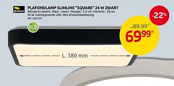 Promoties Brilliant plafondlamp slimline square 24 w zwart - Brilliant - Geldig van 02/09/2020 tot 14/09/2020 bij BricoPlanit
