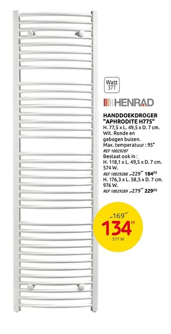 Promoties Handdoekdroger aphrodite h775 - Henrad - Geldig van 02/09/2020 tot 14/09/2020 bij BricoPlanit