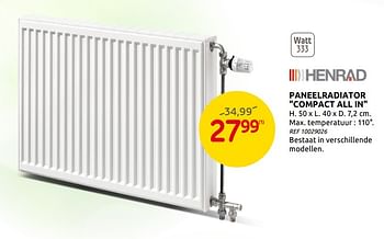 Promotions Paneelradiator compact all in - Henrad - Valide de 02/09/2020 à 14/09/2020 chez BricoPlanit