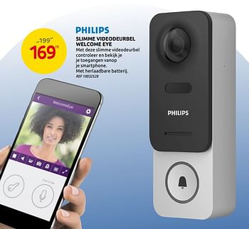 Promoties Philips slimme videodeurbel welcome eye - Philips - Geldig van 02/09/2020 tot 14/09/2020 bij BricoPlanit