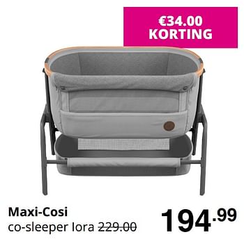 Promoties Maxi-cosi co-sleeper iora - Maxi-cosi - Geldig van 23/08/2020 tot 29/08/2020 bij Baby & Tiener Megastore
