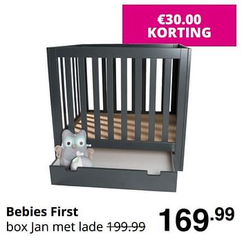 Promoties Bebies first box jan met lade - bebiesfirst - Geldig van 23/08/2020 tot 29/08/2020 bij Baby & Tiener Megastore