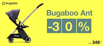 Promoties Bugaboo ant - Bugaboo - Geldig van 23/08/2020 tot 29/08/2020 bij Baby & Tiener Megastore