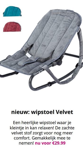 Promoties Nieuw: wipstoel velvet - Cabino - Geldig van 23/08/2020 tot 29/08/2020 bij Baby & Tiener Megastore