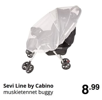 Promoties Sevi line by cabino muskietennet buggy - Cabino - Geldig van 23/08/2020 tot 29/08/2020 bij Baby & Tiener Megastore