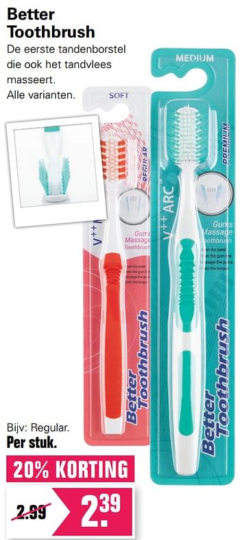 Promoties Better toothbrush regular - Geldig van 12/08/2020 tot 29/08/2020 bij De Online Drogist