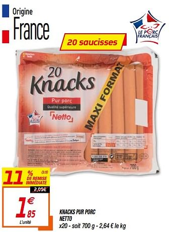Promoties Knacks pur porc netto - Huismerk - Netto - Geldig van 18/08/2020 tot 30/08/2020 bij Netto