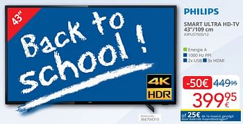 Promotions Philips smart ultra hd-tv 43``-109 cm - Philips - Valide de 01/09/2020 à 30/09/2020 chez Eldi
