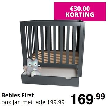 Promoties Bebies first box jan met lade - bebiesfirst - Geldig van 30/08/2020 tot 05/09/2020 bij Baby & Tiener Megastore
