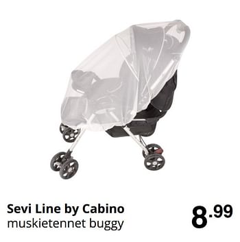 Promoties Sevi line by cabino muskietennet buggy - Cabino - Geldig van 30/08/2020 tot 05/09/2020 bij Baby & Tiener Megastore