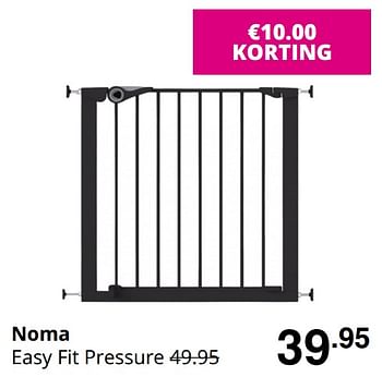 Promoties Noma easy fit pressure - Noma  - Geldig van 30/08/2020 tot 05/09/2020 bij Baby & Tiener Megastore
