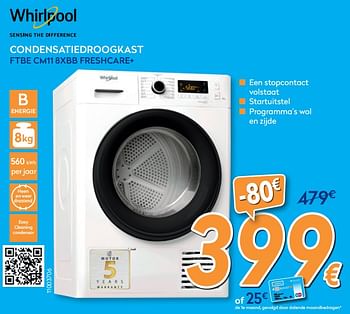 Promoties Whirlpool condensatiedroogkast ftbe cm11 8xbb freshcare+ - Whirlpool - Geldig van 01/09/2020 tot 30/09/2020 bij Krefel