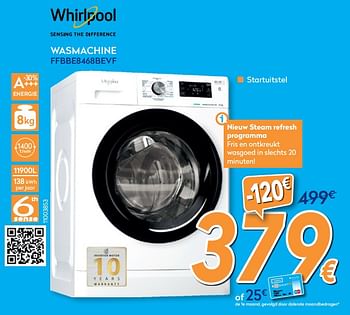 Promoties Whirlpool wasmachine ffbbe8468bevf - Whirlpool - Geldig van 01/09/2020 tot 30/09/2020 bij Krefel