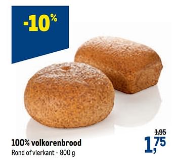 Promoties 100% volkorenbrood - Huismerk - Makro - Geldig van 09/09/2020 tot 22/09/2020 bij Makro