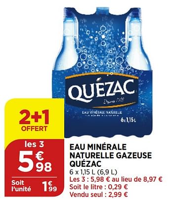 Promoties Eau minérale naturelle gazeuse quézac - Quezac - Geldig van 02/09/2020 tot 07/09/2020 bij Bi1
